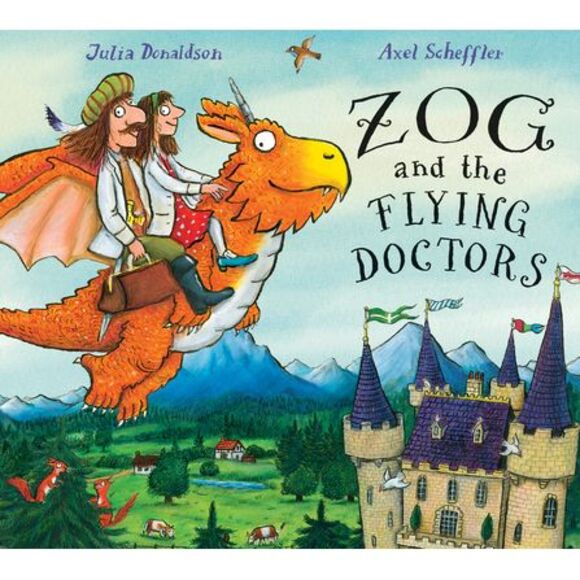 Zog and the Flying Doctors -- Julia Donaldson - Picture 1 of 1